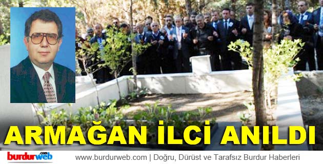 Armağan İlci Anıldı